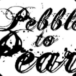 Pebble to Pearl